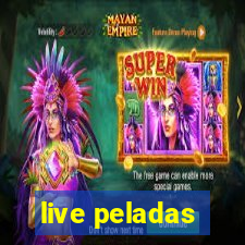 live peladas